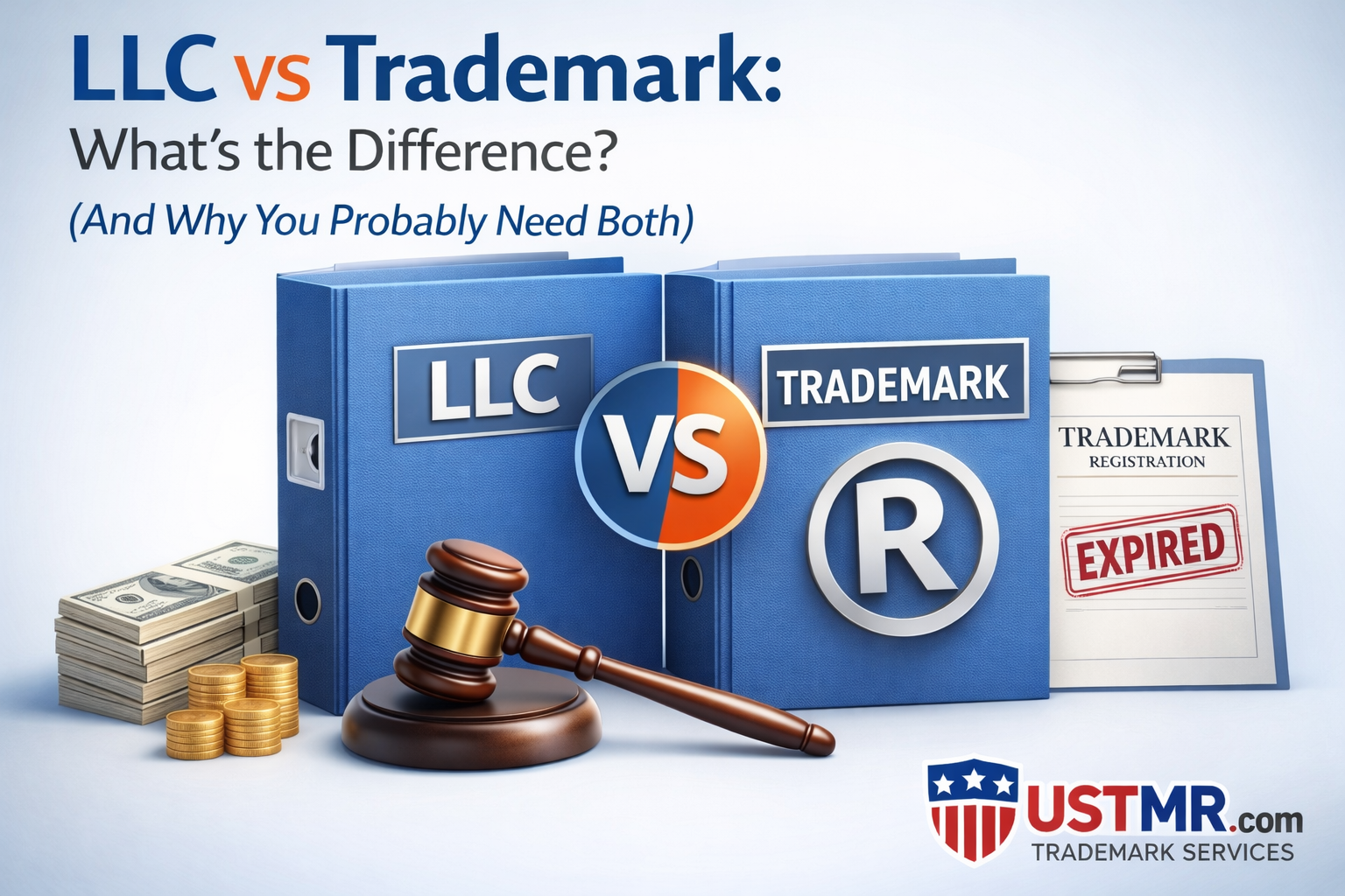 LLC vs Trademark What's the Difference (And Why You Probably Need Both)