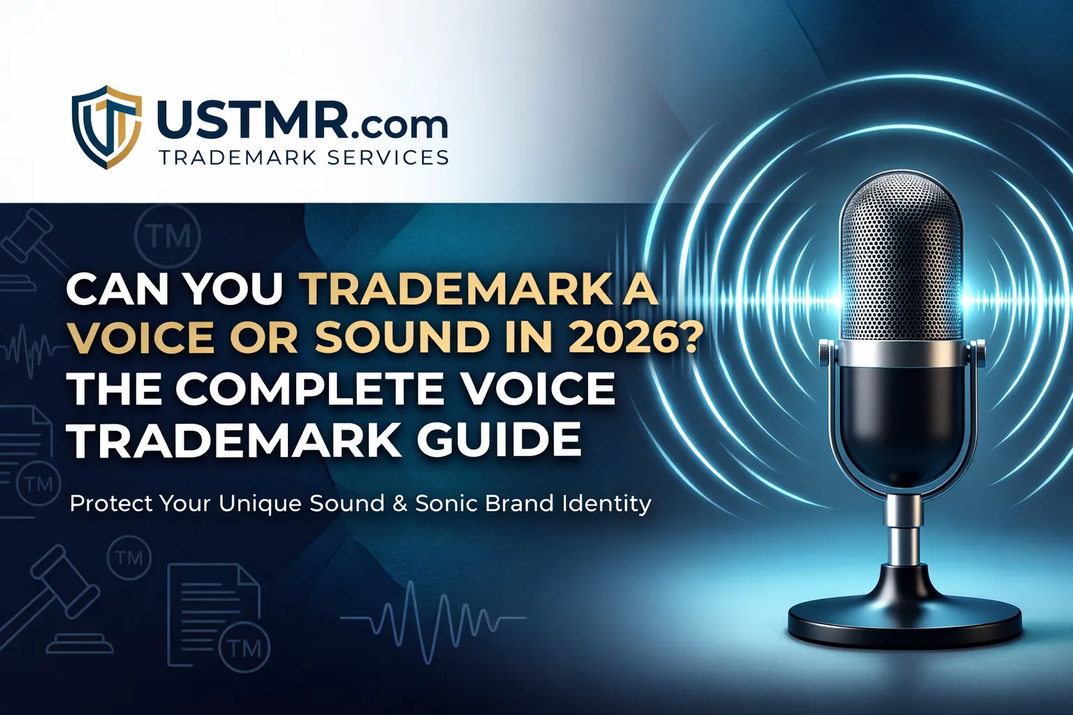 Can You Trademark a Voice or Sound in 2026 The Complete Voice Trademark Guide