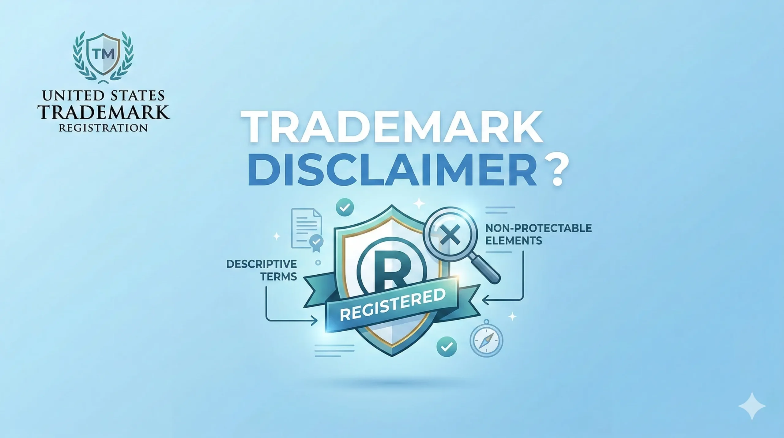 What Is a Trademark Disclaimer